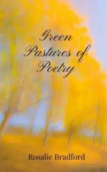 Green Pastures of Poetry - Bradford