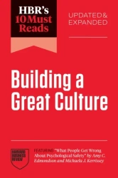 HBR's 10 Must Reads on Building a Great Culture - Opracowanie zbiorowe