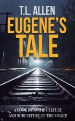 Eugene's Tale - Allen T.L.
