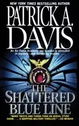 The Shattered Blue Line - Davis Patrick A.