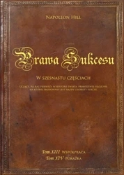 Prawa sukcesu. Tom XIII i Tom XIV (Wersja audio (MP3)) - Napoleon Hill