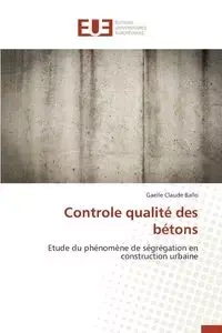 Controle qualité des bétons - BALLO-G