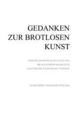 Gedanken zur Brotlosen Kunst - Albert Böhl
