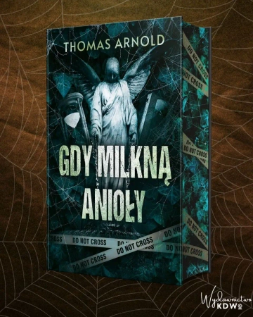 Gdy milkną anioły (barwione brzegi) - Thomas Arnold