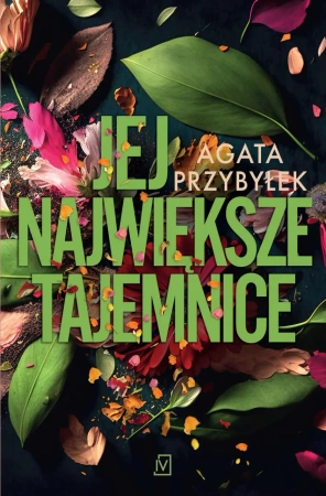 eBook Jej największe tajemnice - Agata Przybyłek epub mobi