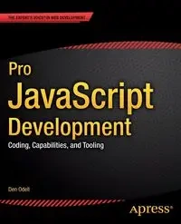 Pro JavaScript Development - Odell Den