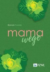 Mama wege - Roman Pawlak