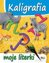 Kaligrafia. Moje literki - opracowanie zbiorowe