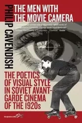 The Men with the Movie Camera - Philip Cavendish