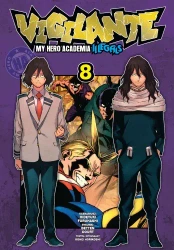 Vigilante. My Hero Academia. Illegals. Tom 8 - Hideyuki Furuhashi
