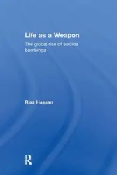 Life as a Weapon - Hassan Riaz