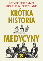 eBook Krótka historia medycyny - Meyer Friedman, Gerald W. Friedland epub mobi