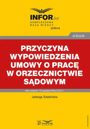 eBook Przyczyna wypowiedzenia umowy o pracę w orzecznictwie sądowym - Jadwiga Sztabińska