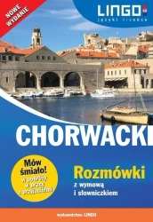 Chorwacki. Rozmówki z wymową i słowniczkiem - Zuzanna Brusić, Karolina Brusić