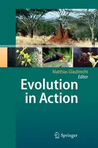 Evolution in Action - Glaubrecht Matthias