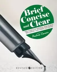 Brief, Concise, and Clear - Andrew Corner