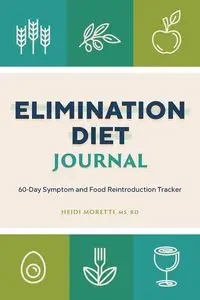 Elimination Diet Journal - Heidi Morretti