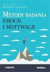 Metody badania emocji i motywacji - Henryk Gasiul