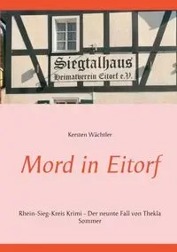 Mord in Eitorf - Wächtler Kersten