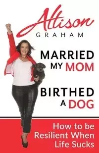Married My Mom Birthed A Dog - Graham Allison
