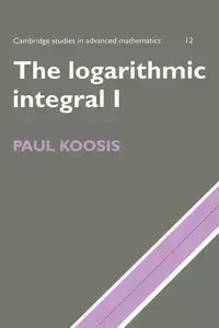 The Logarithmic Integral - Paul Koosis