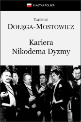 eBook Kariera Nikodema Dyzmy - Tadeusz Dołęga-Mostowicz epub mobi