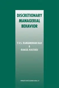 Discretionary Managerial Behavior - Rao T.V.S. Ramamohan
