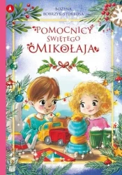 Pomocnicy Świętego Mikołaja - Bożena Bobrzyk-stokłosa