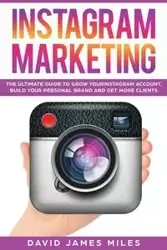 INSTAGRAM MARKETING - David James Miles Miles