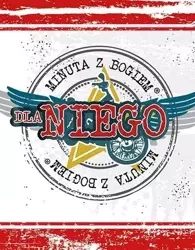 Minuta z Bogiem dla niego - praca zbiorowa