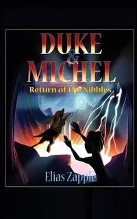 Return of the Nibbles - Elias Zapple