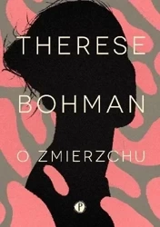 O zmierzchu - Therese Bohman