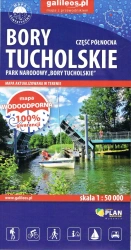 Bory Tucholskie-część północna. Park Narodowy skala 1: 50 000 wodoodporna - opracowanie zbiorowe