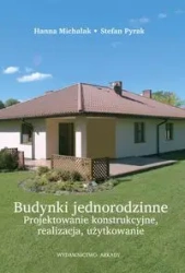 Budynki jednorodzinne - Hanna Michalak, Stefan Pyrak