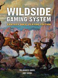 The Wildside Gaming System - Leigh Ronald Grossman