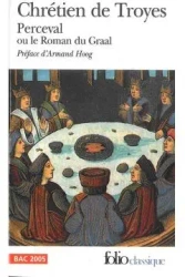 Perceval ou le Roman du Graal - Chretien de Troyes