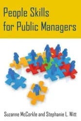People Skills for Public Managers - Suzanne Mccorkle