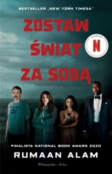Zostaw świat za sobą - Rumaan Alam, Jerzy Kozłowski