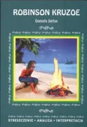 Streszczenia - Robinson Kruzoe  LITERAT - Daniela Defoe