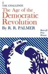 Age of the Democratic Revolution - Palmer R.