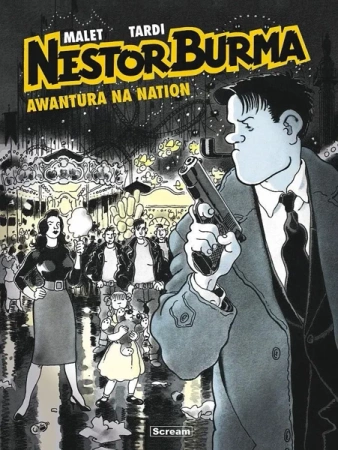 Nestor Burma - 3 - Awantura na Nation - Jacques Tardi, Leo Malet