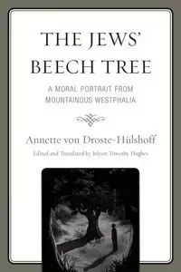 The Jews' Beech Tree - von Annette Droste-Hülshoff