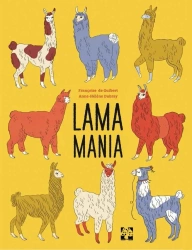 Lama Mania - Franoise de Guibert, Anne-Hlne Dubray