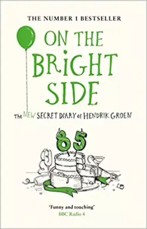 On the Bright Side - Hendrik Groen