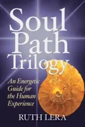 Soul Path Trilogy - Lera Ruth