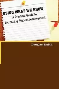 Using What We Know - Douglas W. Smith