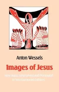 Images of Jesus - Anton Wessels