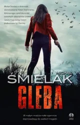 Gleba - Michał Śmielak