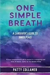One Simple Breath - Patty Collamer