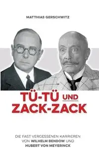 Tü-Tü und Zack-Zack - Gerschwitz Matthias